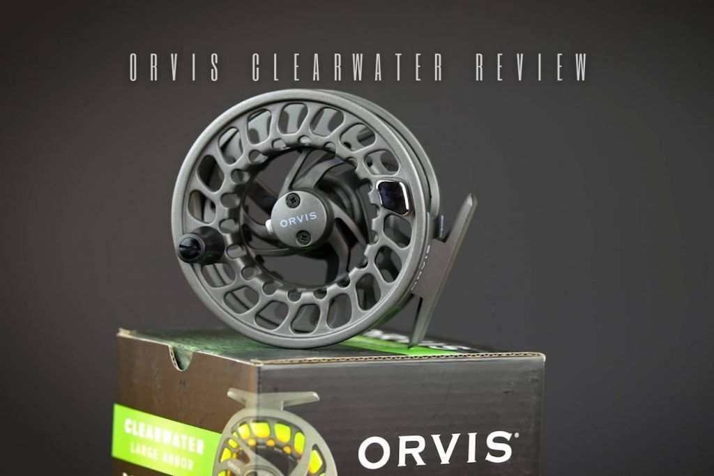 Orvis Clearwater Fly Reel Review in 2024